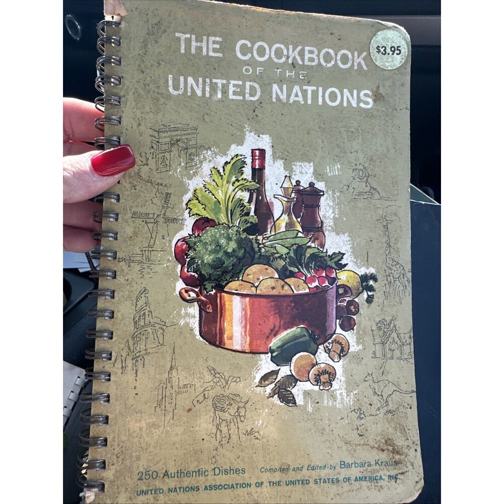 The Cookbook of the United Nations 250 Authentic Dishes Barbara Kraus 1964